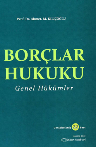 Borçlar Hukuku - Genel Hükümler