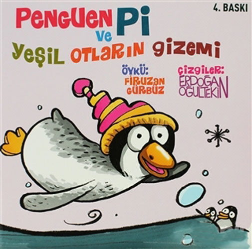 Penguen Pi ve Yeşil Otların Gizemi