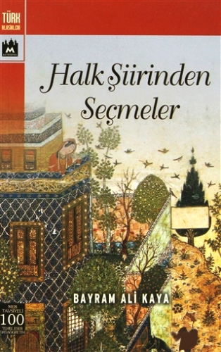 Halk Şiirinden Seçmeler