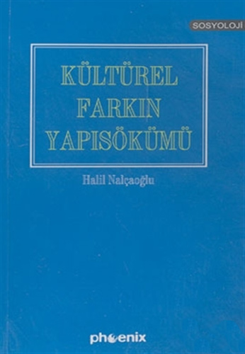 Kültürel Farkın Yapısökümü