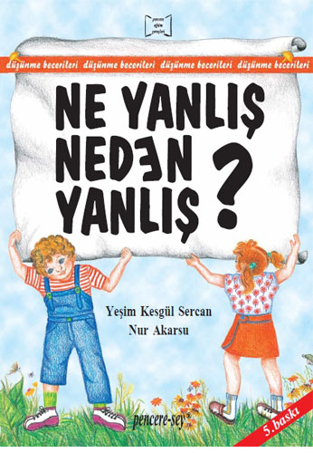 Ne Yanlış Neden Yanlış?