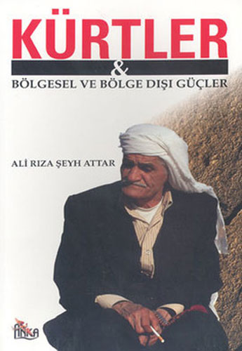 Kürtler - Bölgesel ve Bölge Dışı Güçler