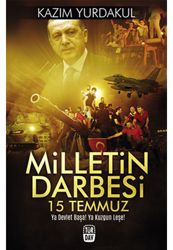 Milletin Darbesi 15 Temmuz