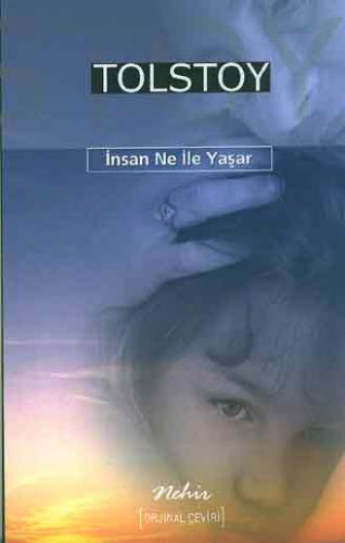 İnsan Ne ile Yaşar