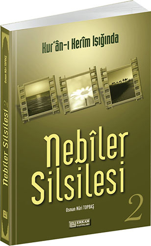 Nebîler Silsilesi 2