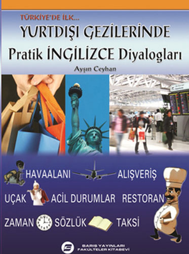 Yurtdışı Gezilerinde Pratik İngilizce Diyalogları