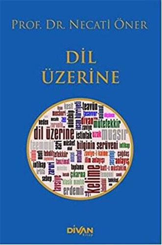 Dil Üzerine