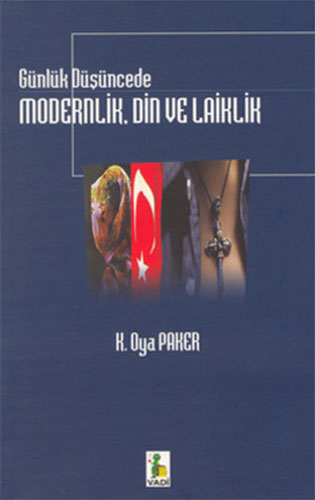 Günlük Düşüncede Modernlik, Din ve Laiklik