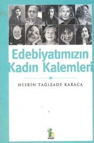 Edebiyatımızın Kadın Kalemleri