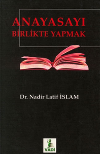 Anayasayı Birlikte Yapmak