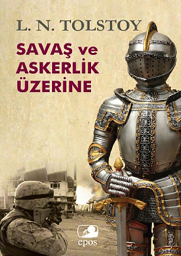 Savaş ve Askerlik Üzerine