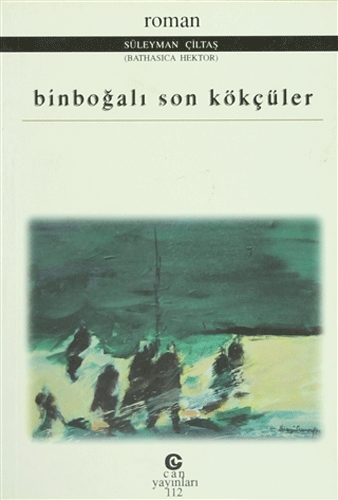 Binboğalı Son Kökçüler