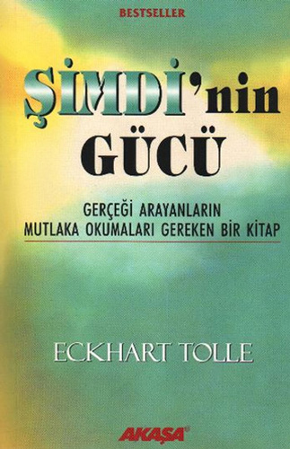 Şimdi’nin Gücü