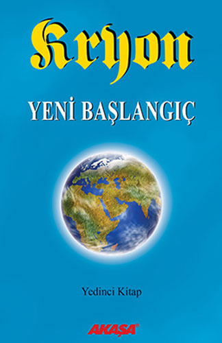 Kryon - Yeni Başlangıç 7.Kitap