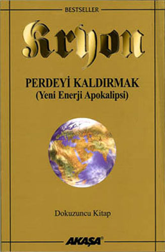 Kryon - Perdeyi Kaldırmak 9.Kitap