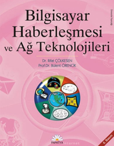 Bilgisayar Haberleşmesi ve Ağ Teknolojileri