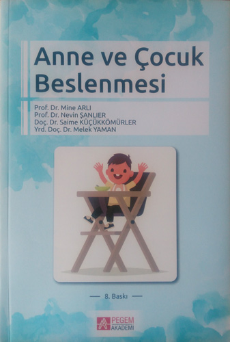 Anne ve Çocuk Beslenmesi