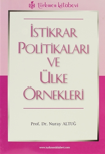 İstikrar Politikaları ve Ülke Örnekleri