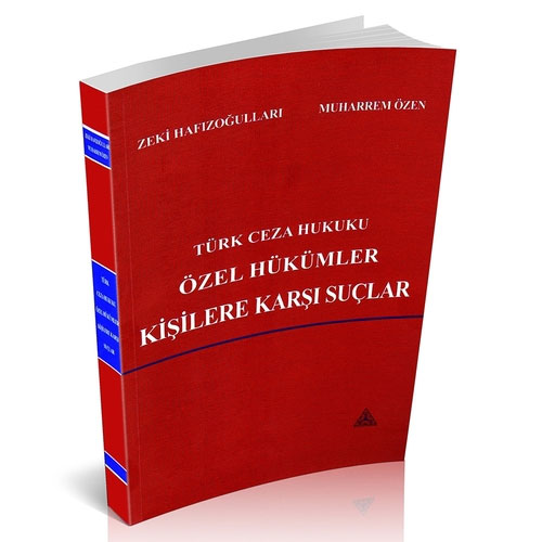 Türk Ceza Hukuku Özel Hükümler Kişilere Karşı Suçlar