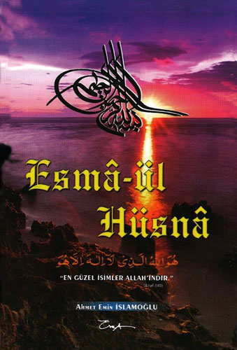 Esma-i Hüsna - 40 Hadis (Cep Boy)