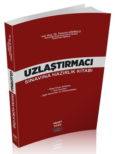 Uzlaştırmacı Sınavına Hazırlık Kitabı