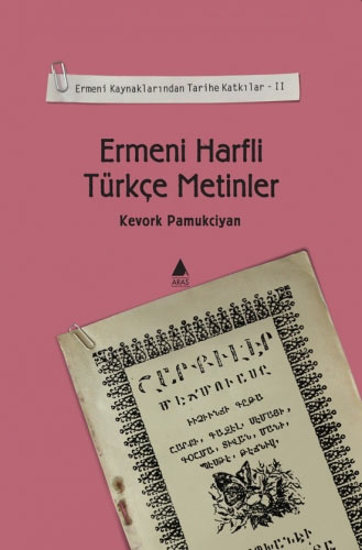 Ermeni Harfli Türkçe Metinler