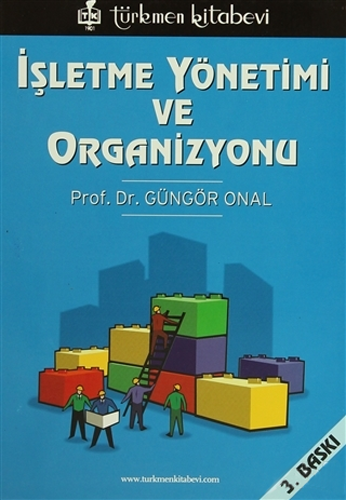 İşletme Yönetimi ve Organizasyonu