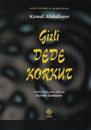 Gizli Dede Korkut 