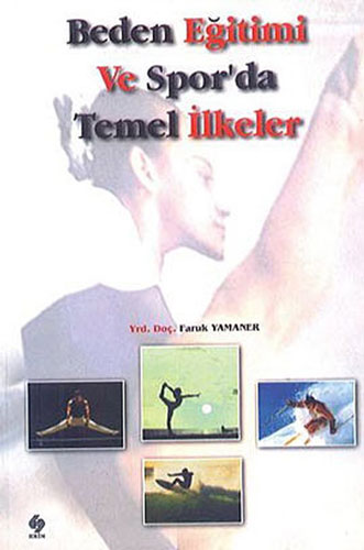 Beden Eğitimi ve Sporda Temel İlkeler 