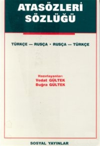 Atasözleri Sözlüğü Türkçe - Rusça Rusça - Türkçe