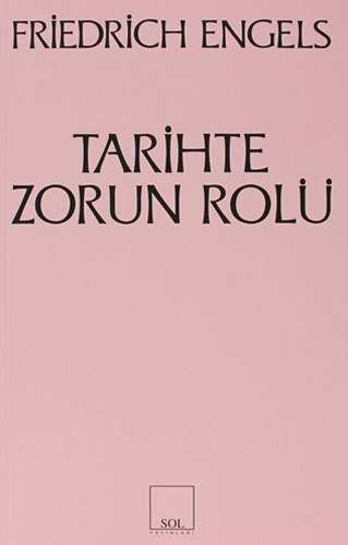 Tarihte Zorun Rolü