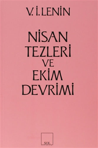 Nisan Tezleri ve Ekim Devrimi