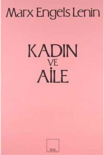 KADIN VE AİLE