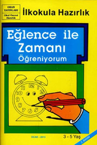 Eğlence ile Zaman Öğreniyorum