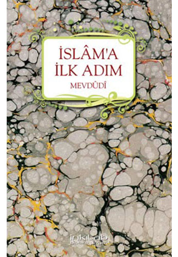 İslâm'a İlk Adım