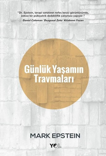 Günlük Yaşamın Travmaları