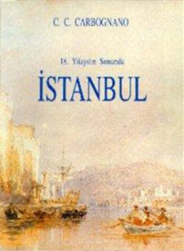 18. Yüzyılın Sonunda İstanbul