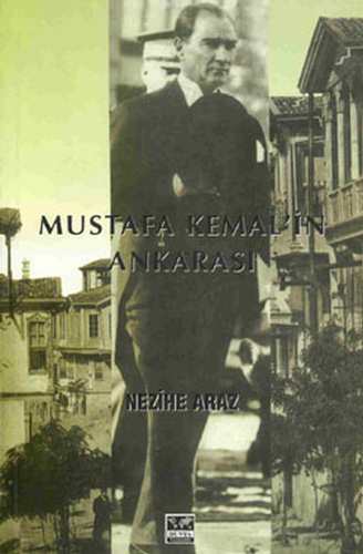 Mustafa Kemal'in Ankara'sı