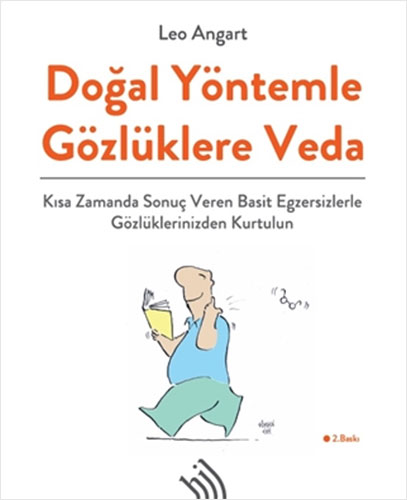 Doğal Yöntemle Gözlüklere Veda