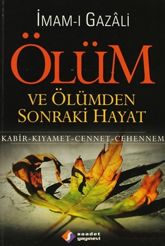 Ölüm ve Ölümden Sonraki Hayat