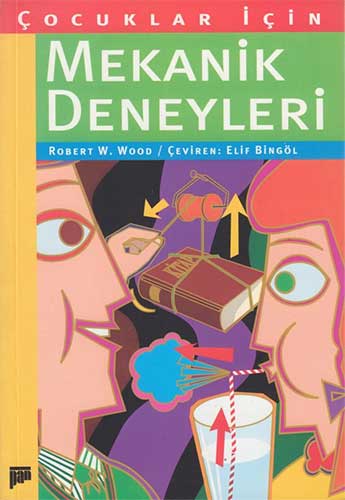 Çocuklar İçin Mekanik Deneyleri