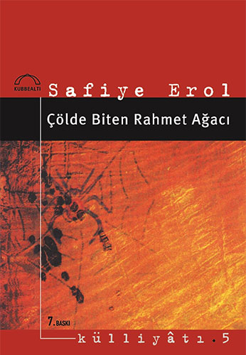 Çölde Biten Rahmet Ağacı