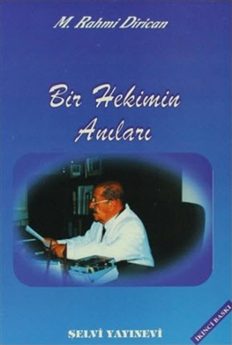 Bir Hekimin Anıları