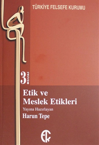 Etik ve Meslek Etikleri