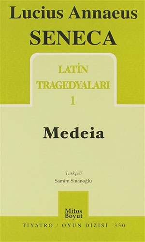 Latin Tragedyaları 1 - Medeia