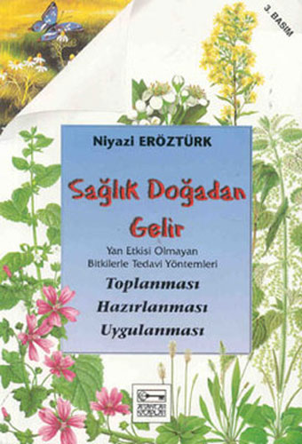 Sağlık Doğadan Gelir