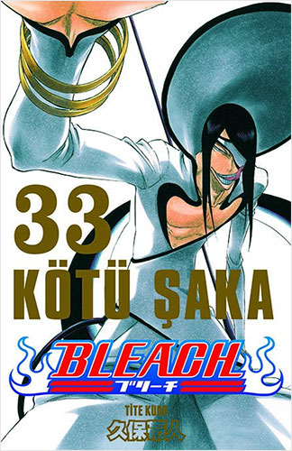 Bleach 33.Cilt - Kötü Şaka