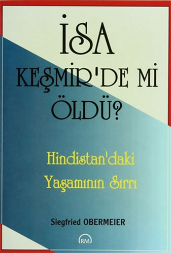 İsa Keşmir'de mi Öldü