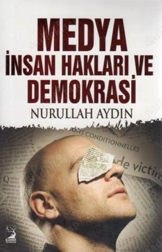 Medya İnsan Hakları ve Demokrasi