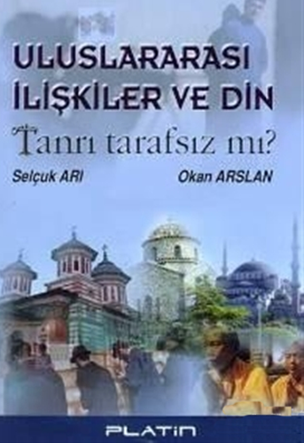 Uluslararası İlişkiler ve Din